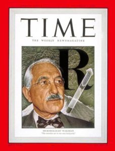 The history of TB drugs includes Waksman being on the cover of Time magazine